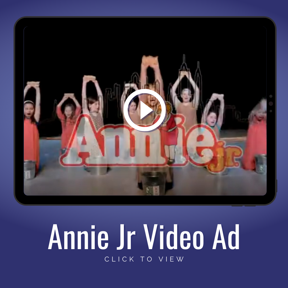 Video ad for production of Annie Jr